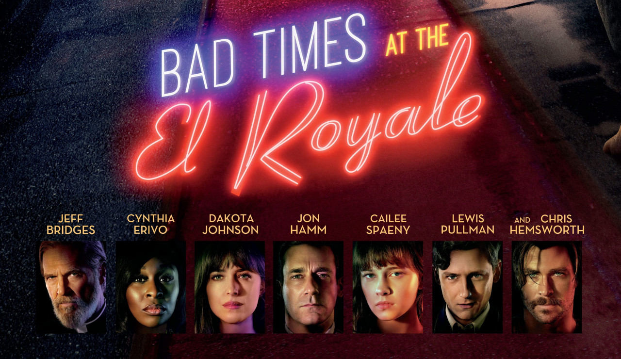 Bad Times at the El Royale